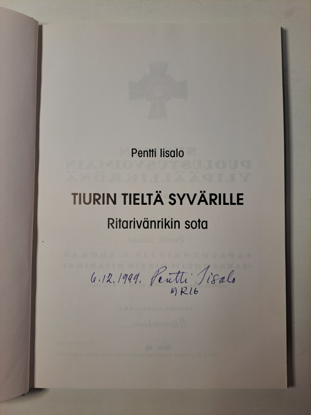 Tiurin tieltä Syvärille, Pentti Iisalo signeerauksella