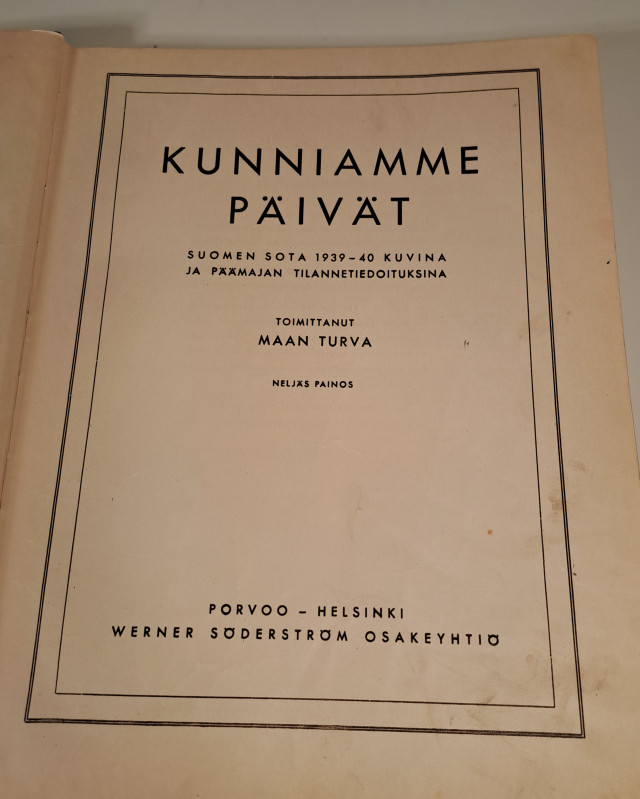 Kunniamme päivät, suomen sota 1939-40 kuvina
