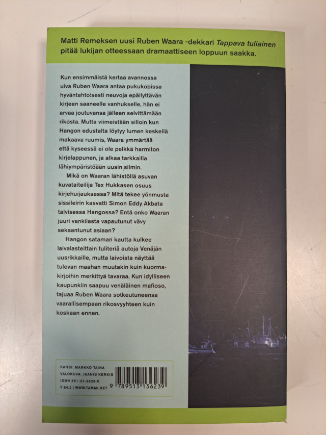 Matti Remes, Tappava tuliainen