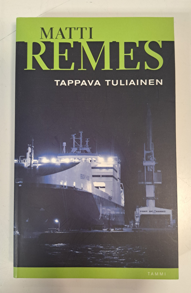 Matti Remes, Tappava tuliainen