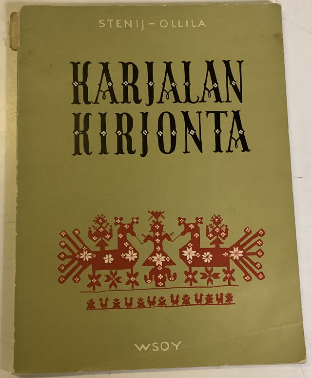 Stenij-Ollila.  Karjalan kirjonta