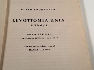 Edith Södergrab. Levottomia unia