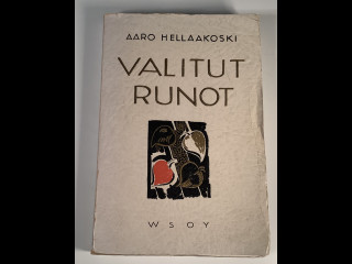 Aaro Hellaakoski:Valitut runot 1940