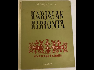 Stenij-Ollila.  Karjalan kirjonta
